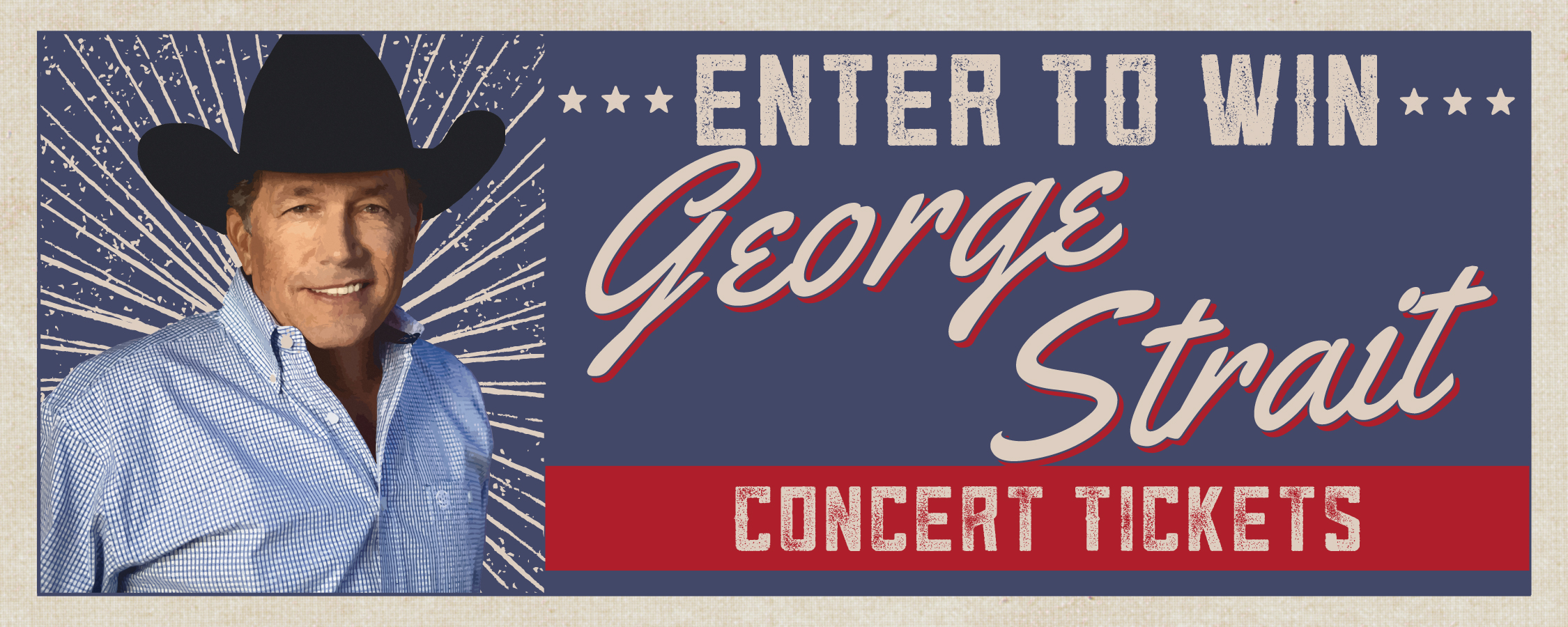 George Strait Ticket Giveaway Rules