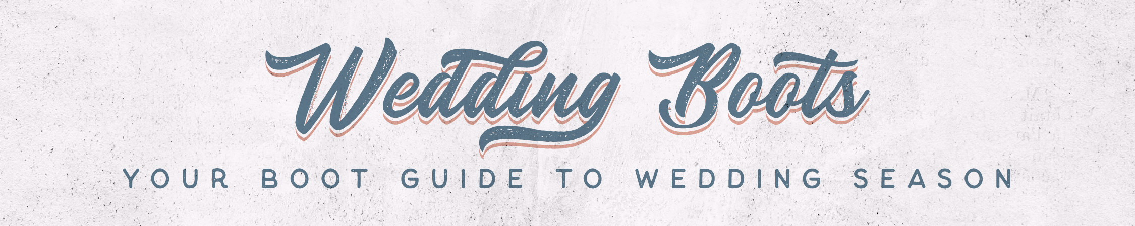 Wedding Boot Guide Banner