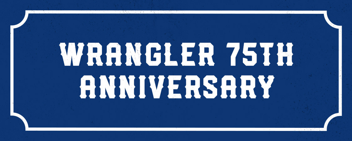 Happy Birthday Wrangler &#8211; Here&#8217;s To 75 Years