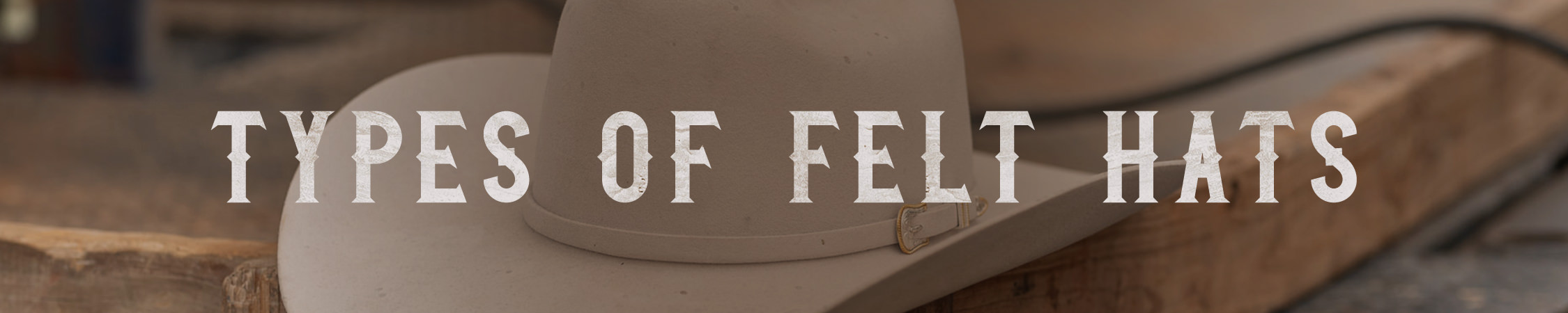 A Comprehensive Guide to Felt Hats Banner