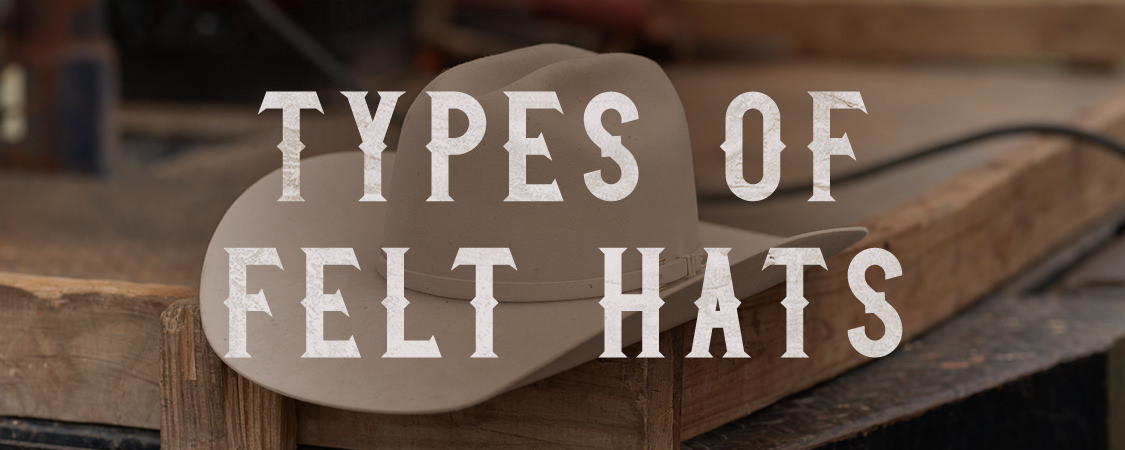 A Comprehensive Guide to Felt Hats
