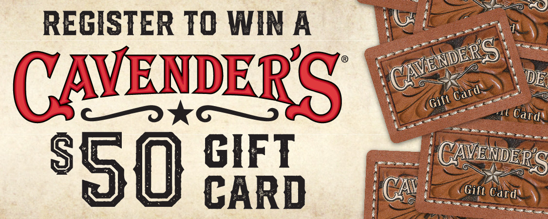 2022 My Cavender&#8217;s Gift Card Giveaway