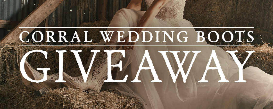 2023 Cavender&#8217;s &#038; Corral Wedding Boots Giveaway